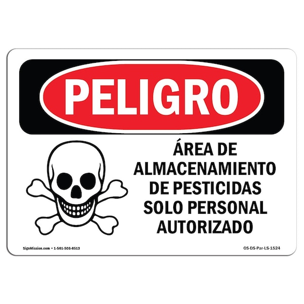 Signmission Safety Sign, OSHA Danger, 7" Height, 10" Width, Pesticide Storage Area Spanish OS-DS-D-710-LS-1524 - main